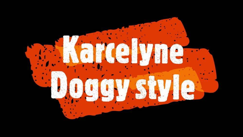 Karcelyne doggystyle - xh.video - Belgium
