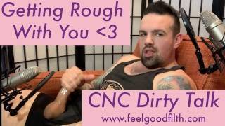 Getting Rough w/ CNC Dirty Talk Visibly Throbbing Hard Cock + LOUD ORGASM - pornhub.com