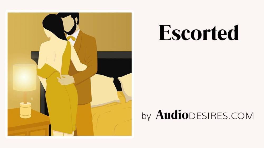 Escorted (Male Escort Fantasy, Erotic Audio for Women, Sexy - xh.video