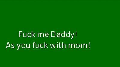 Fuck Me Daddy! as You Fuck with Mom! - icpvid.com
