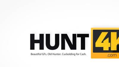 HUNT4K. Cuckold for cash permits hunter to fuck his GF - drtvid.com - Czech Republic