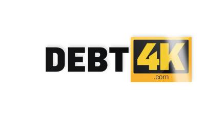 DEBT4k. Czech beauty has to spread legs or the debt - nvdvid.com - Czech Republic