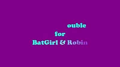 Harley Troubles For Batgirl and Robin - drtuber.com