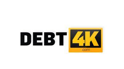 DEBT4k. Devious creditor has unforgettable foursome - nvdvid.com - Russia