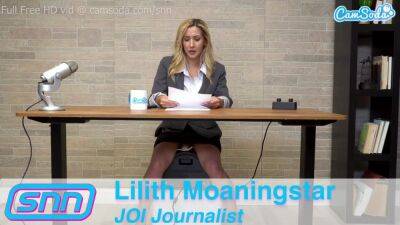Joi Reporter Masturbating - Lilith Moaningstar - hclips.com