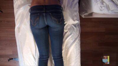 Omg! He Ruined My Jeans. Pov Ass Massage Finger Jeans Fetish - upornia.com