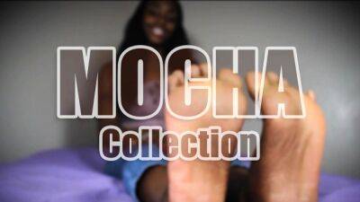 Mocha Foot Fetish Collection Teaser - drtuber.com