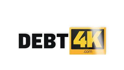 DEBT4k. Quickie with debt collector helps cutie - drtuber.com - Russia