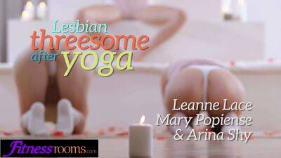 Leanne Lace Arina Shy and Spanish babe yoga lesbian threesome - sexu.com - Czech Republic - Spain