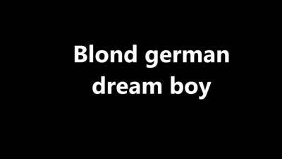 Homage to sexy blond german boy - drtuber.com - Germany
