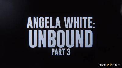 Angela White - Anna Claire Clouds - Unbound 3 I With Anna Claire Cloud, Angela Whit And Anna Claire Clouds - upornia.com
