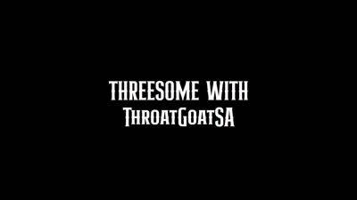 Dark Berry - African Throatgoatsa Threesome - hotmovs.com