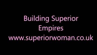 SuperiorWoman - Building Superior Empires - drtuber.com