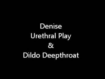 Denise DeWhore deepthroat dildo urethral toy - drtuber.com