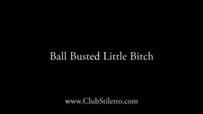 ClubStiletto - Miss XI - Ball Busted Little Bitch - drtuber.com