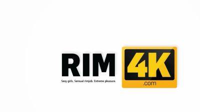 RIM4K. Eating Ass Like Groceries - drtuber.com - Czech Republic