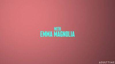 Emma Magnolia - Emma Magnolia - Up Close With Emma - upornia.com