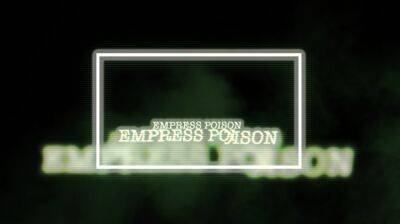 Empress Poison – Toilet Slave For Succubus - drtuber.com