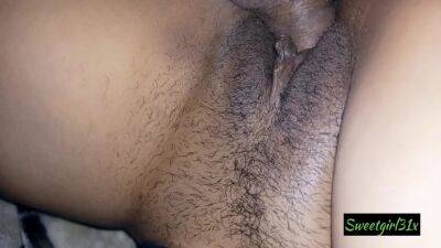 Juicy Cumshot In My Pussy He Cums On Me - desi-porntube.com