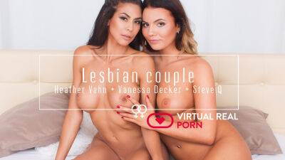 Vanessa Decker - Heather Vahn - Steve Q - Lesbian couple - txxx.com - Czech Republic