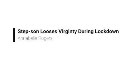 Annabelle Rogers – Son Looses Virginity During Lockdown - drtuber.com