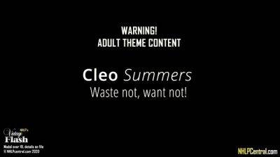 Cleo Summers - Waste not want not! - drtuber.com