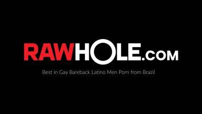 RAWHOLE Big Dicked Carle Raw Breeds Latino Bottom Ariel - drtuber.com