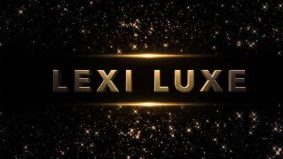 Lexi Luxe – Birthday Brat - drtuber.com