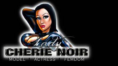 Cherie Noir – Sperm diet Youre my perverse cumeating - drtuber.com