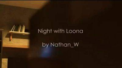 Night with Loona - drtuber.com