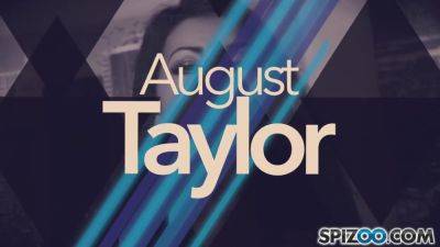 August Taylor Tease You - hotmovs.com