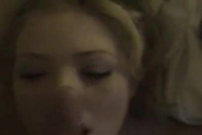 Blonde Drunk Girl Gives Head And Swallows - hclips.com