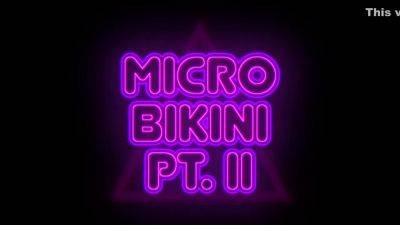 Erin Divine - Micro Bikini Pt. Ii - upornia.com