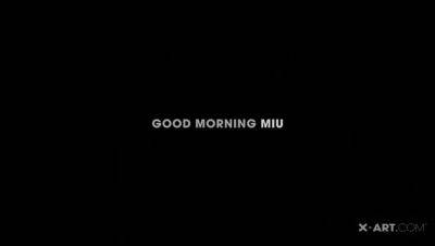 Morning Greetings for Miu - veryfreeporn.com