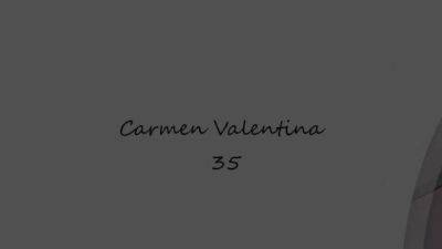 Carmen Valentina - Incredible Sex Movie Mature New Only For You - hotmovs.com