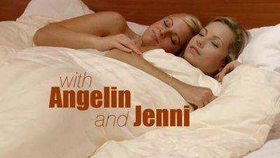 Angelina - Angelina & Jenni's Lesbian Encounter - veryfreeporn.com