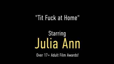 Beautiful Boobjob by Big Boobed Julia Ann Busts Big Balls - hotmovs.com