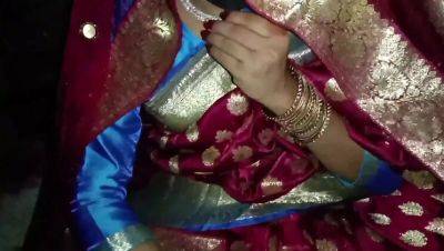Hot Desi Newly Married Couple First Night Sex - Passionate Love & Tight Pussy Action - porntry.com