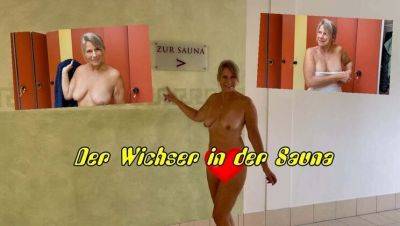 Happy Ending - Hot Blonde MILF SweetSusi Jerks Off Big Cock in German Sauna - Nudist Fun & Cumshot - xxxfiles.com - Germany