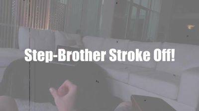 Step-Bro Stroke Off! Starring Lexi Lore - FinishesTheJob - hotmovs.com