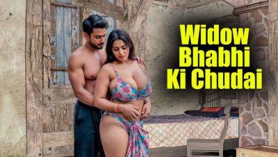 Hot Indian Widow Bhabhi Seduced and Fucked Hard by Young Boy in Her House - Doggy & Missionary - xxxfiles.com - India