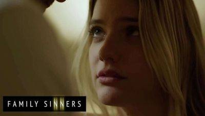 Kenna James - Stirling Cooper - Stepdad Fucks Blonde Kenna James Hard - Big Cock, Sloppy Blowjob & Squirting Pussy - xxxfiles.com