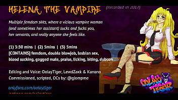 [SKITS] Helena the Vampire - Erotic Audio Plays by Oolay-Tiger - xvideos.com
