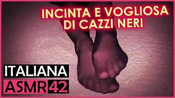 Di - Incinta e Vogliosa di Cazzi Neri - Italiana Dialoghi ASMR - xvideos.com